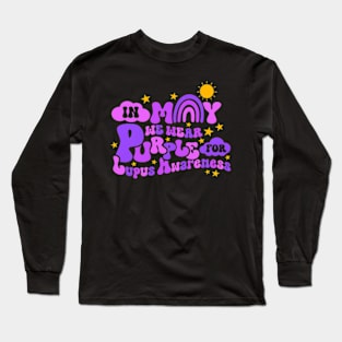 In May We Wear Purple, Lupus Cancer Awareness Long Sleeve T-Shirt